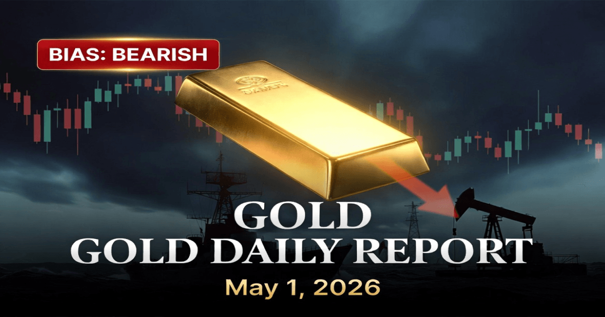 Gold Daily Analyst Report & Forecast – May 1, 2026